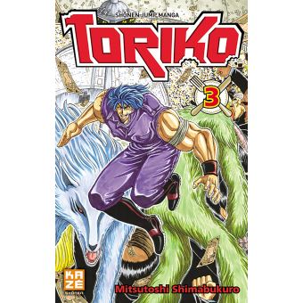 tome 3 du manga Toriko de l'éditeur Kazé et disponible chez Galaxy Pop votre magasin geek.