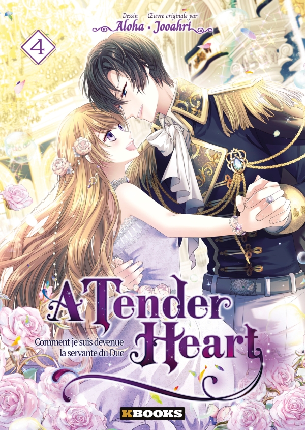 A Tender Heart tome 4