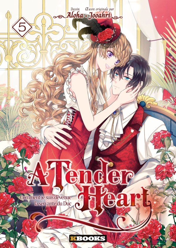 A Tender Heart tome 5